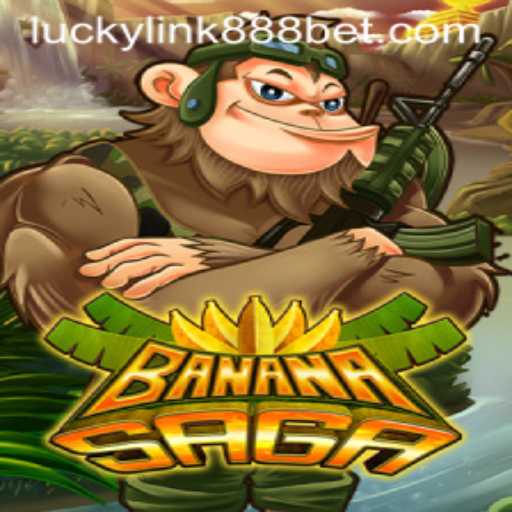 BananaSaga: An In-Depth Look at the Latest Gaming Adventure with LuckyLink888