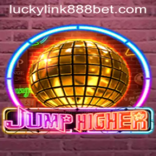 Exploring JumpHigher: A Thrilling Adventure with LuckyLink888