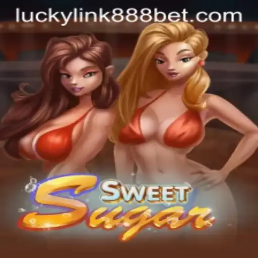 Exploring SweetSugar: Unveiling the Magic of LuckyLink888
